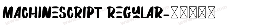 MachineScript Regular字体转换